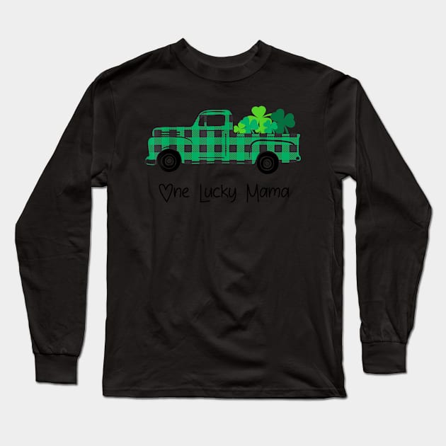 Buffalo Plaid Truck One Lucky MAMA St Patricks Day Long Sleeve T-Shirt by Manonee